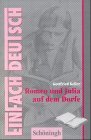 EinFach Deutsch, Romeo und Julia auf dem Dorfe