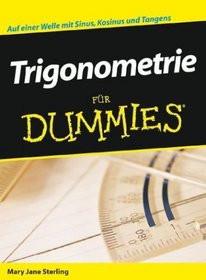 Trigonometrie fur Dummies (German Edition)