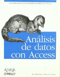 Analisis de datos con Access/ Access Data Analysis Cookbook (Spanish Edition)