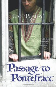 Passage to Pontefract (Plantagenet 10)
