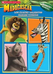Madagascar: Fearless Foursome (LOS CUATRO VALIENTES) (Spanish Edition)