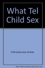 What Tel Child Sex