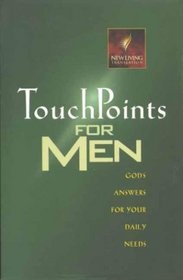 Touchpoints for Men: God's Answers for Your Daily Needs (Touchpoints)