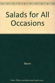 Salads for All Occasions