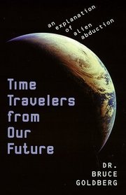 Time Travelers From Our Future