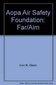 Aopa Air Safety Foundation: Far/Aim