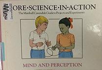 Mind and perception (More science in action)
