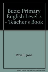 Buzz: Primary English Level 2 - Teacher's Book