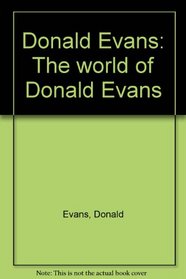 Donald Evans: The world of Donald Evans