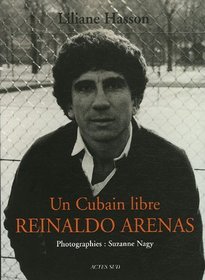 Reinaldo Arenas (French Edition)