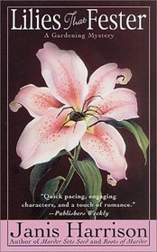Lilies That Fester (Bretta Solomon Gardening, Bk 3)