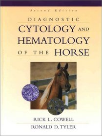 Diagnostic Cytology & Hematology of the Horse
