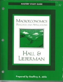Macroeconomics: Principles and Applications : Mastery Study Guide