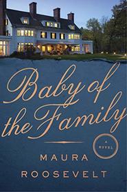 Baby of the Family: A Novel