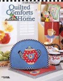 Quilted Comforts for the Home