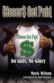 Closers Get Paid
