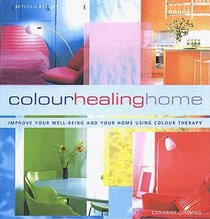 The Colour Healing Home