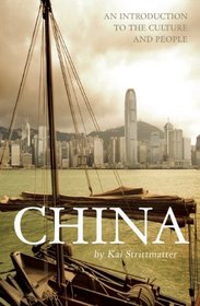 China: An Introduction to the Culture and People (Armchair Traveller)