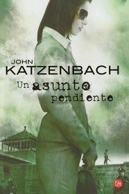 Un asunto pendiente / A Day of Reckoning (Narrativa (Punto de Lectura)) (Spanish Edition)