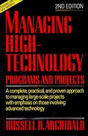 Managing High-Technology Programs and Projects, 2nd Edition