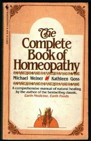 The Complete Book of Homeopathy