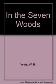 In the Seven Woods