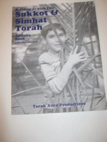Building Jewish Life: Sukkot & Simhat Torah Activity Book