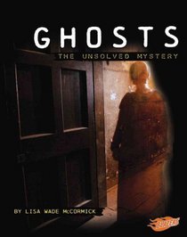 Ghosts: The Unsolved Mystery (Blazers)