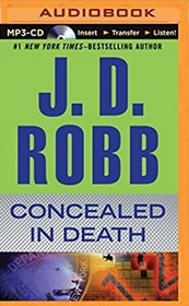 Concealed in Death (In Death, Bk 38) (Audio MP3 CD) (Unabridged)