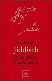 Jiddisch. Eine kleine Enzyklopdie.