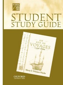 Student Study Guide to An Age of Voyages, 1450-1600 (Medieval & Early Modern World)