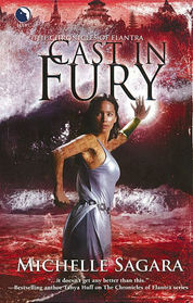 Cast in Fury (Chronicles of Elantra, Bk 4)