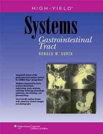 High-Yield Systems: Gastrointestinal Tract (High-Yield Systems Series)