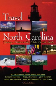 Travel North Carolina: Going Native in the Old North State (Travel North Carolina)