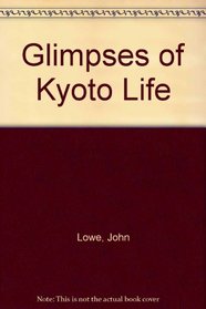 GLIMPSES OF KYOTO LIFE.