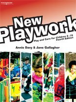 Playwork: For Cache and NVQ Levels 2, 3 and 4 and Playwork Practitioners