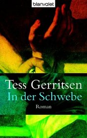 In der Schwebe (Gravity) (German Edition)