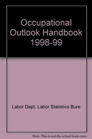 Occupational Outlook Handbook 1998-99