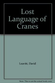 Lost Language of Cranes