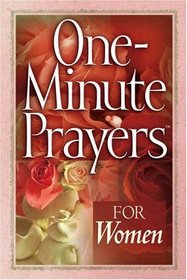 One-Minute Prayers for Women (One-Minute Prayers)