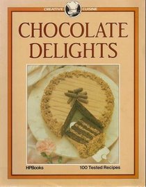 Chocolate Delights (Creative Cuisine)