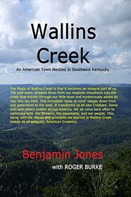 Wallins Creek: An American Town Nestled in Southeast Kentucky