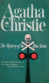 The Mystery of the Blue Train  (Hercule Poirot, Bk 6)