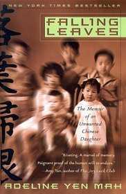 Falling Leaves: The Memoir of an Unwanted Chinese Daughter