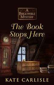 The Book Stops Here (A Bibliophile Mystery)