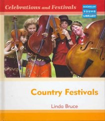 Country Festivals (Celebrations & Festivals - Macmillan Library)