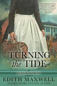 Turning the Tide (Quaker Midwife, Bk 3)