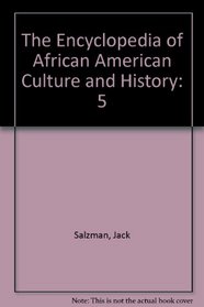 The Encyclopedia of African American Culture and History