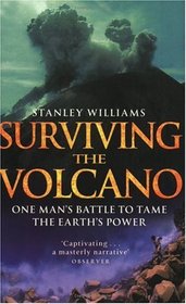 Surviving the Volcano