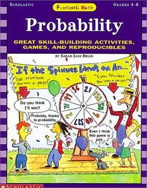 Funtastic Math! Probability (Grades 4-8)